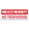 Signmission Private Property No Trespassing Banner Concession Stand Food Truck Single Sided, 120" H, B-120-30134 B-120-30134 - alternate 1